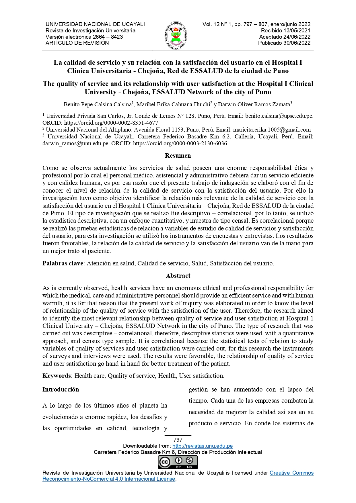 La calidad de servicio y su relación con la satisfacción del usuario en el Hospital I Clínica Universitaria - Chejoña, Red de ESSALUD de la ciudad de Puno