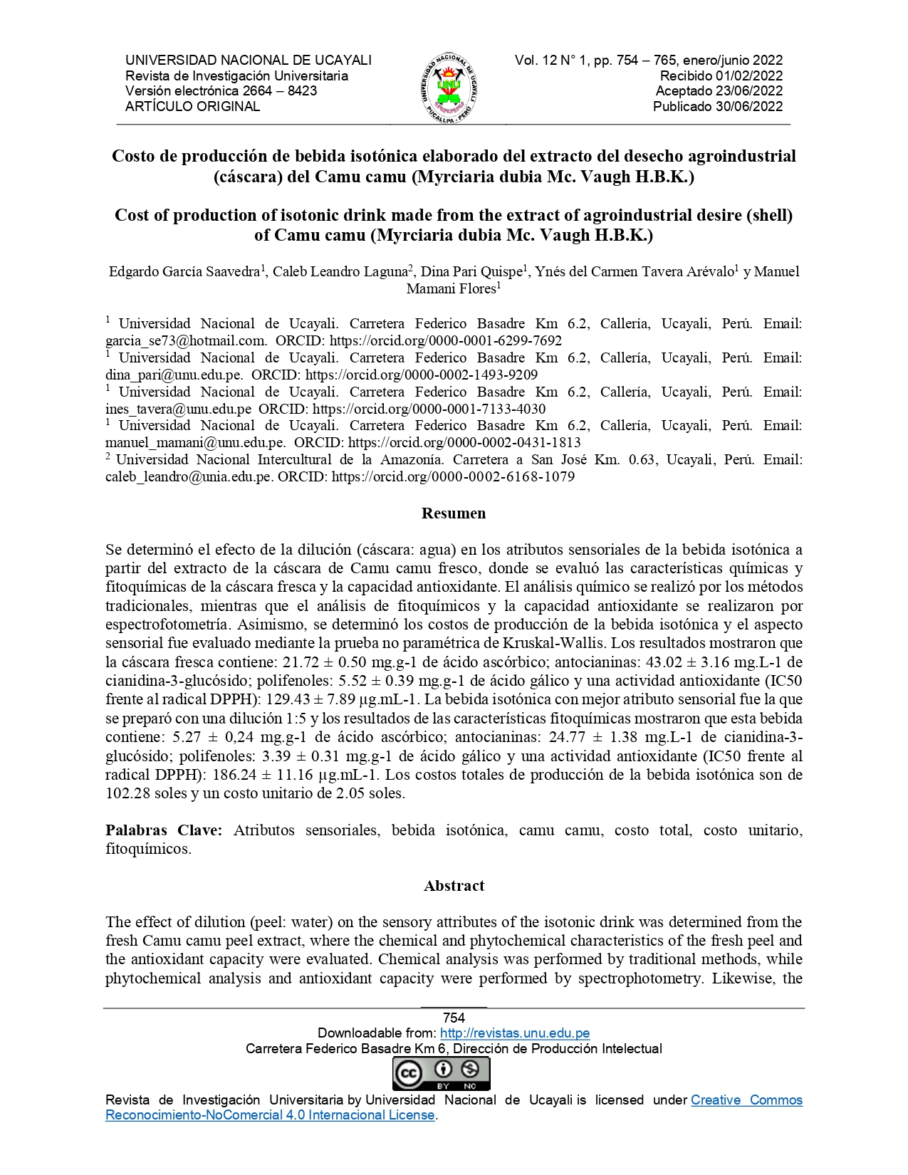 Costo de producción de bebida isotónica elaborado del extracto del desecho agroindustrial (cáscara) del Camu camu (Myrciaria dubia Mc. Vaugh H.B.K.)